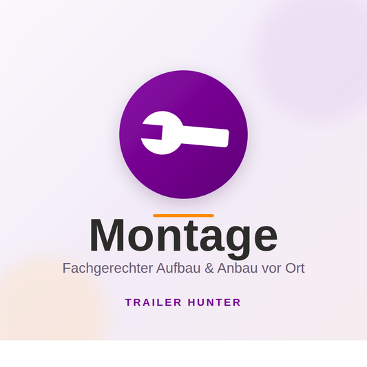 Montage fachgerechter Aufbau und Anbau von Anhänger-Zubehör vor Ort bei Trailer Hunter